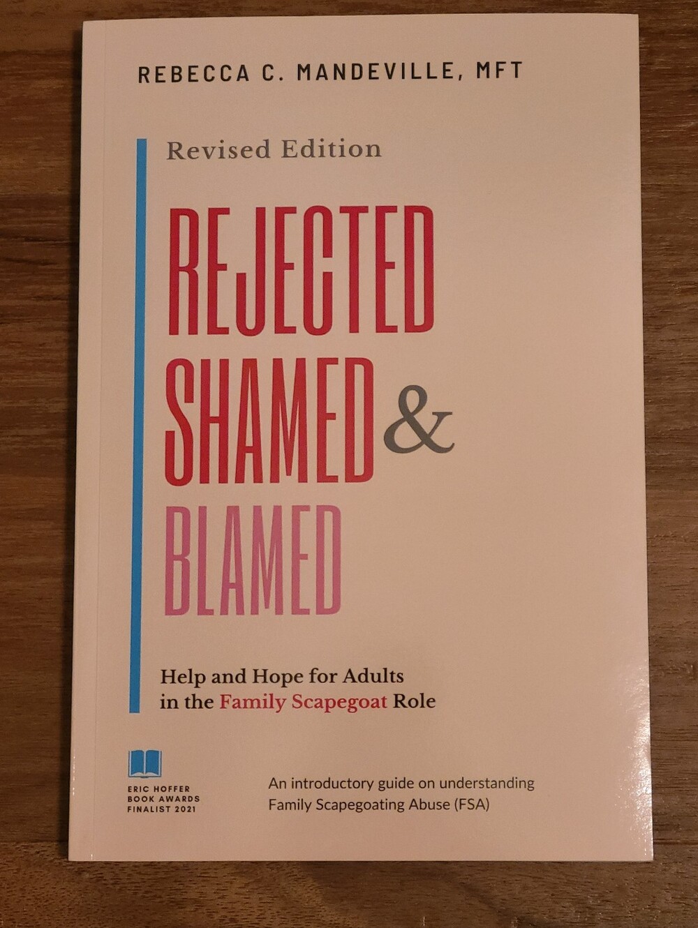 Rejected Shamed & Blamed Family Scapegoat Role Book - Revised Edition 2020